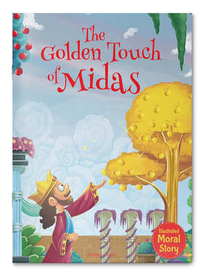 cover image of The Golden Touch of Midas--Moral Story for Children